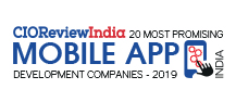 20 Most Promising Mobile App Development Companies - 2019 